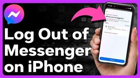 how to logout from messenger in iphone